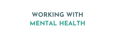 working with mental health